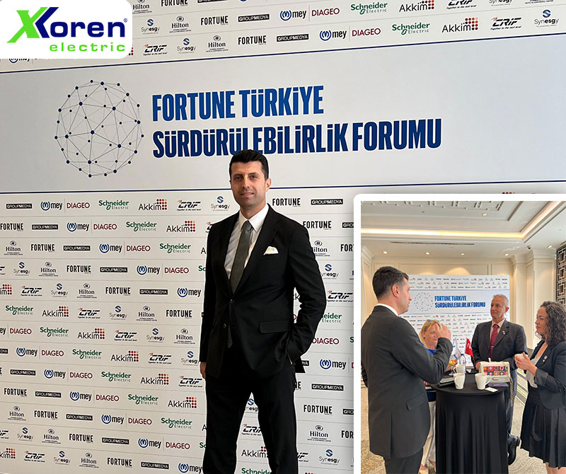 Elektrik Dünyası Dergisi, Haber, XKoren Electric, Fortune Türkiye, XKoren Electric Fortune Türkiye Sürdürülebilirlik Forumuna Katıldı 