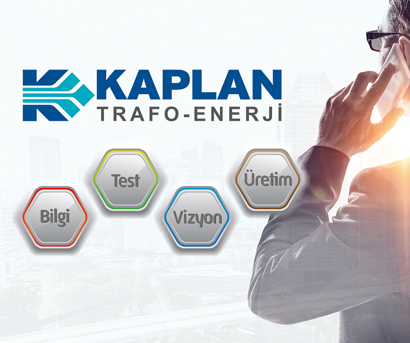 Kaplan Trafo: ‘Kaliteli Bir Ürünün Arkasında Satış Sonrası İyi Hizmette Olmalıdır’