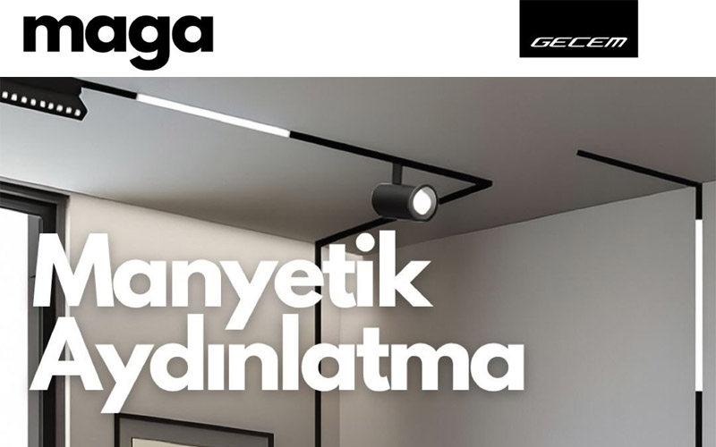 Gecem Aydınlatma’dan Manyetik Sıva Üstü Aydınlatma Sistemi