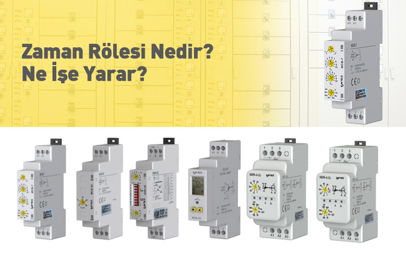 Zaman Rölesi Nedir? Zaman Rölesi Ne İşe Yarar?