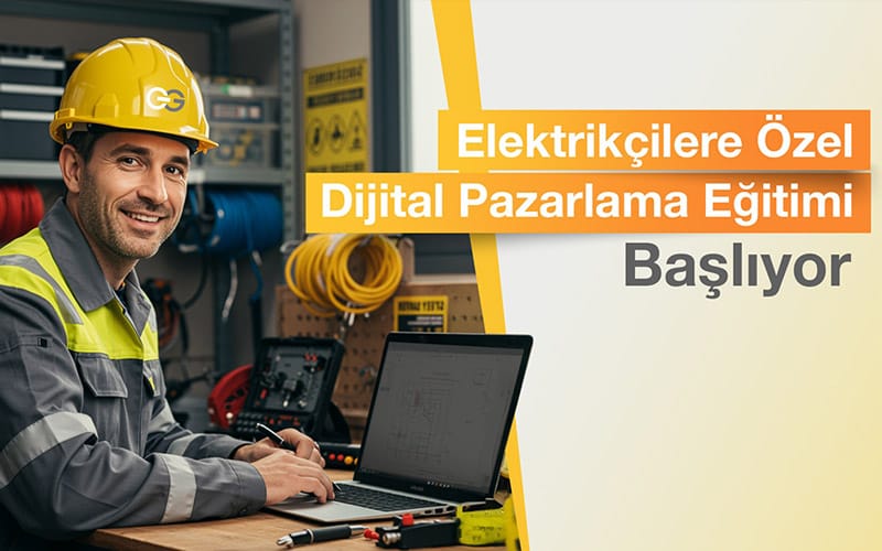 Günsan Elektrik’ten Elektrikçilere Özel Dijital Pazarlama Eğitimi Günsan Elektrik’ten Elektrikçilere Özel Dijital Pazarlama Eğitimi